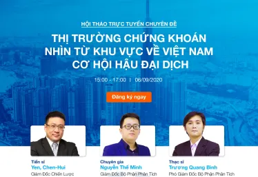 Yuanta Việt Nam tổ chức hội thảo trực tuyến về cơ hội hậu đại dịch của thị trường chứng khoán